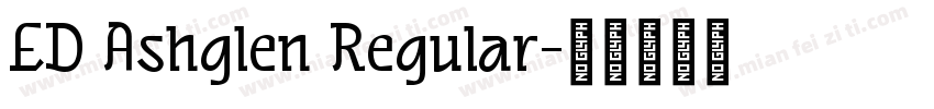 ED Ashglen Regular字体转换